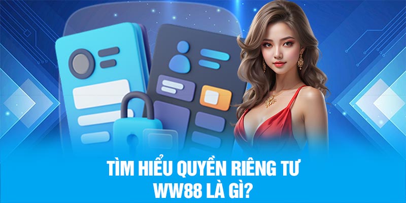 Sự cần thiết của quyền riêng tư tại nền tảng